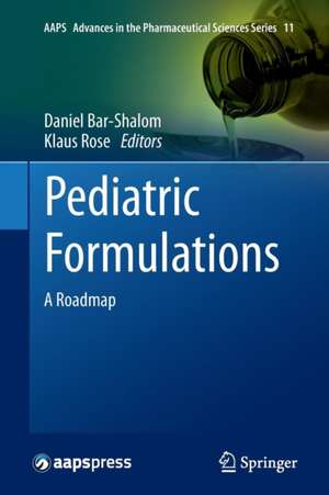 Pediatric Formulations: A Roadmap de Daniel Bar-Shalom