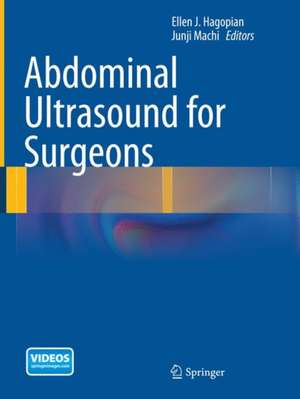 Abdominal Ultrasound for Surgeons de Ellen J. Hagopian