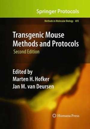 Transgenic Mouse Methods and Protocols de Marten H. Hofker