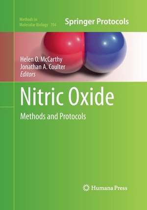 Nitric Oxide: Methods and Protocols de Helen O. McCarthy