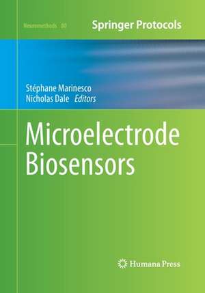 Microelectrode Biosensors de Stéphane Marinesco