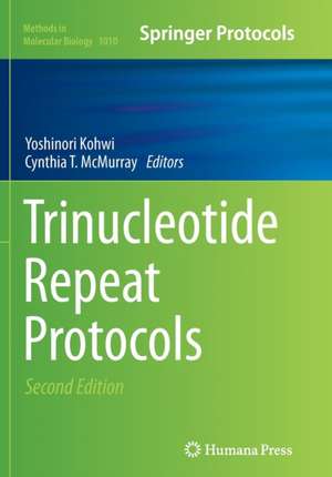 Trinucleotide Repeat Protocols de Yoshinori Kohwi