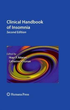 Clinical Handbook of Insomnia de Hrayr P. Attarian