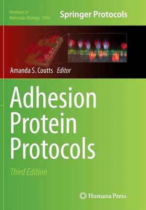 Adhesion Protein Protocols de Amanda S. Coutts