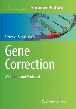 Gene Correction: Methods and Protocols de Francesca Storici