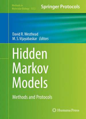 Hidden Markov Models: Methods and Protocols de David R. Westhead