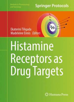 Histamine Receptors as Drug Targets de Ekaterini Tiligada