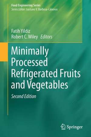 Minimally Processed Refrigerated Fruits and Vegetables de Fatih Yildiz