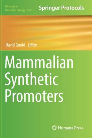 Mammalian Synthetic Promoters de David Gould