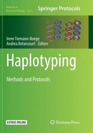 Haplotyping: Methods and Protocols de Irene Tiemann-Boege