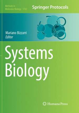 Systems Biology de Mariano Bizzarri