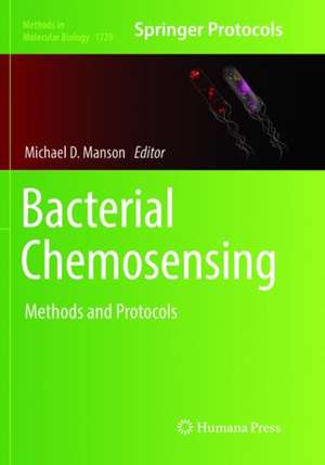 Bacterial Chemosensing: Methods and Protocols de Michael D. Manson