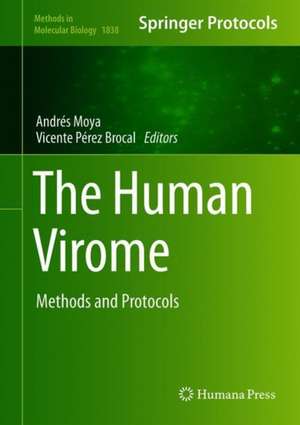 The Human Virome: Methods and Protocols de Andrés Moya