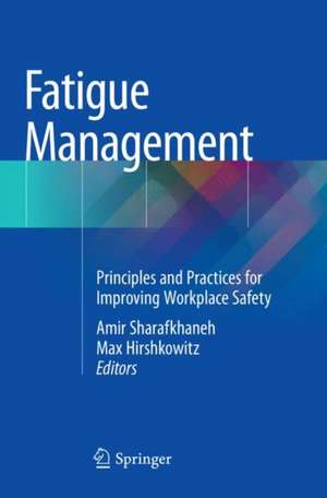 Fatigue Management de Amir Sharafkhaneh