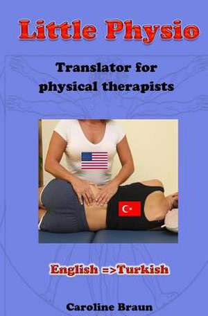 Little Physio English - Turkish de Caroline Braun