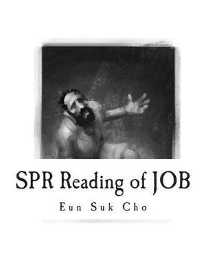 Spr Reading of Job de Eun Suk Cho