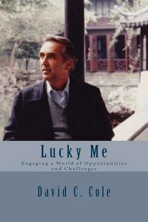 Lucky Me de David C. Cole