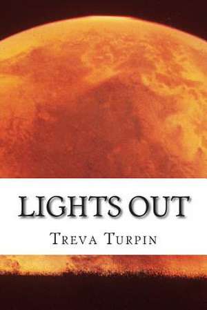 Lights Out de Treva Turpin