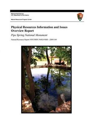 Physical Resources Information and Issues Overview Report de David Sharrow