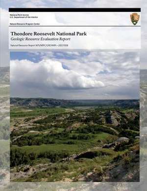 Theodore Roosevelt National Park de U. S. Department of the Interior