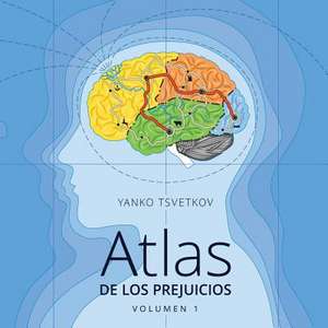 Atlas de Los Prejuicios de Yanko Tsvetkov