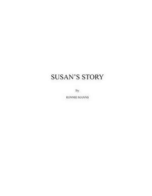 Susan's Story de Ronnie Manns