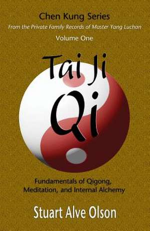 Tai Ji Qi de Stuart Alve Olson