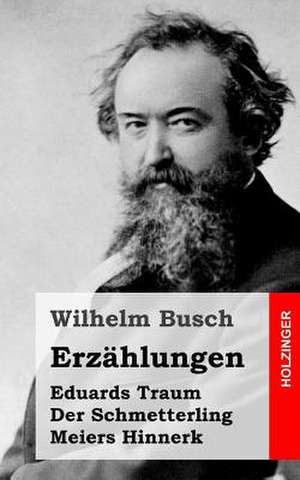 Erzahlungen de Wilhelm Busch