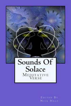 Sounds of Solace de Nick Hale