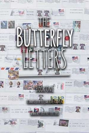 The Butterfly Letters de Elijah Kihlstadius