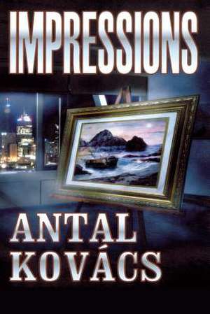 Impressions de MR Antal Kovacs