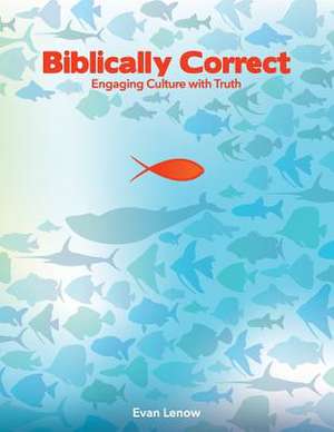 Biblically Correct de Evan Lenow