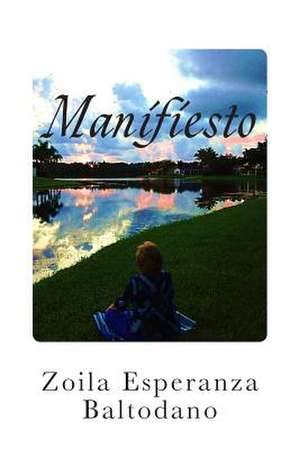 Manifiesto de Zoila Esperanza Baltodano