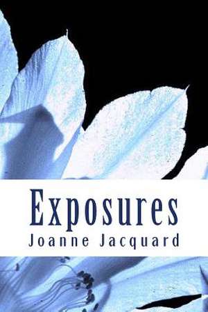 Exposures de Joanne Jacquard