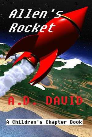 Allen's Rocket de A. D. David