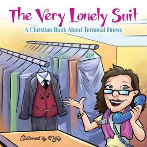 The Very Lonely Suit de Netty