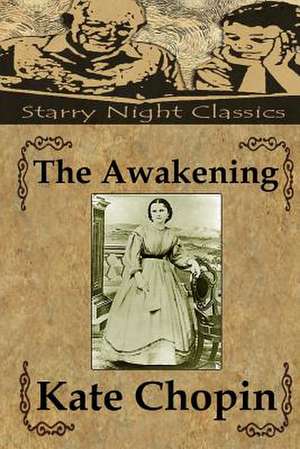 The Awakening de Kate Chopin