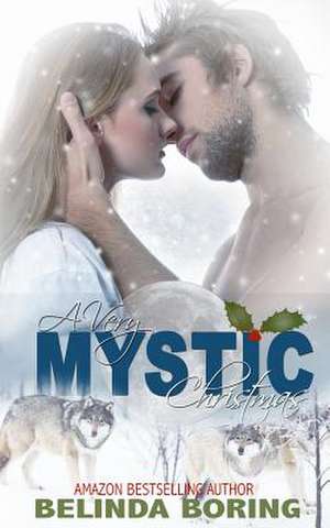 A Very Mystic Christmas de Belinda Boring