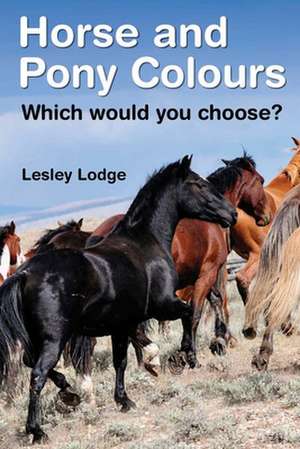 Horse and Pony Colours de Lesley Lodge