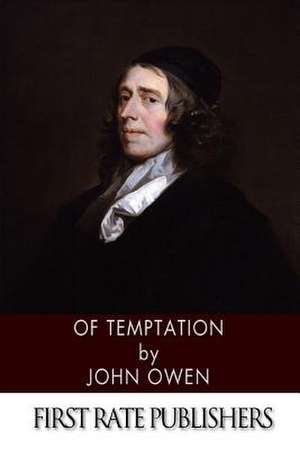 Of Temptation de John Owen