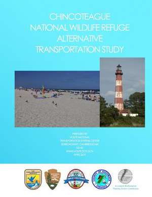 Chincoteague National Wildlife Refuge Alternative Transportation Study de Accomack-Northampton Planning District C.