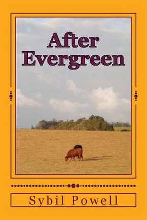 After Evergreen de Sybil Powell