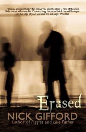 Erased de Nick Gifford