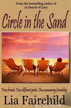 Circle in the Sand de Lia Fairchild