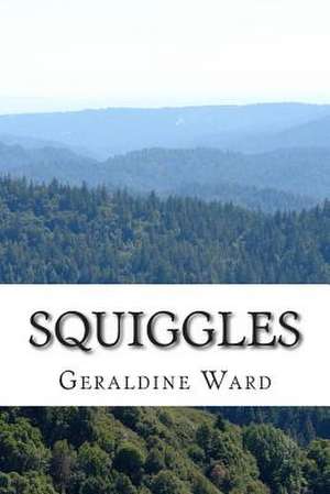 Squiggles de Geraldine Ward