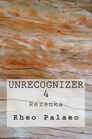 Unrecognizer 4 de Rheo Palaeo