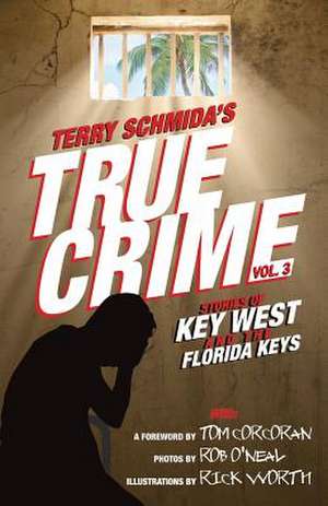 True Crime Vol. 3 de Terry Schmida