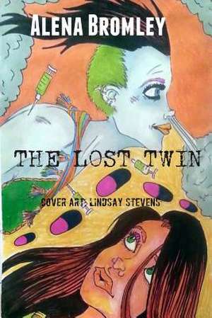 The Lost Twin de Mrs Alena Bromley