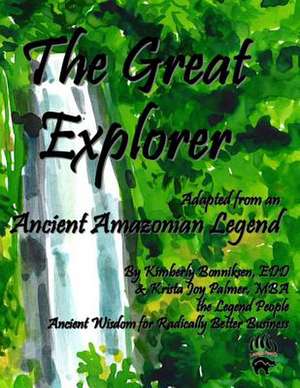 The Great Explorer de Dr Kimberly Bonniksen