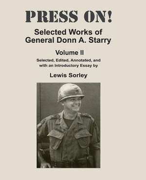 Press On! de Starry, General Donn a.